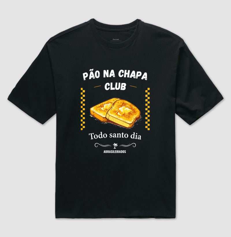 Pão na Chapa Club - Camiseta Oversized