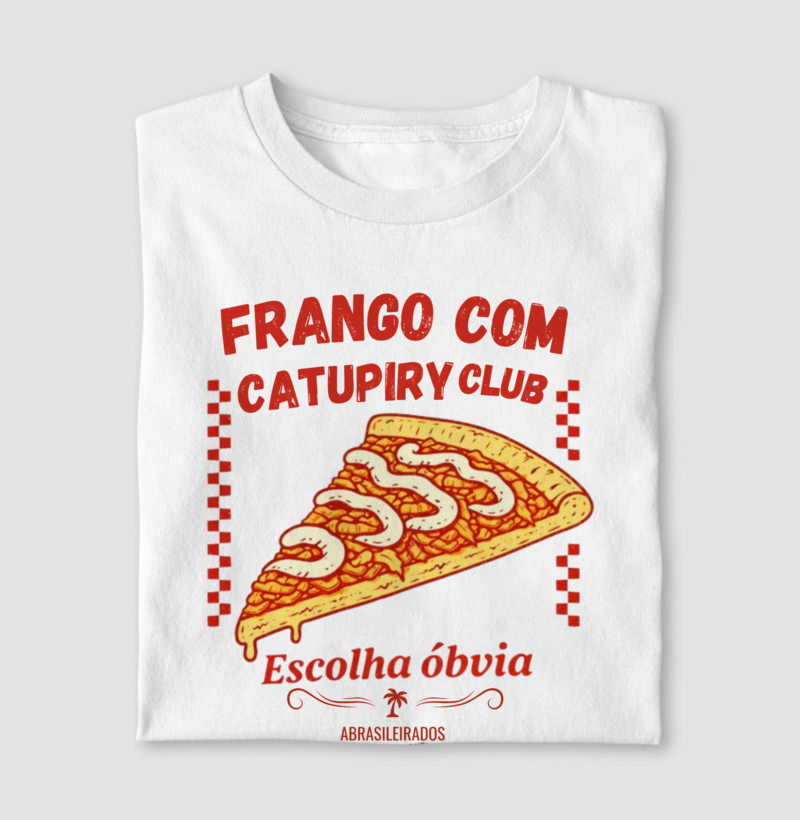 Frango/Catupiry Club - Camiseta